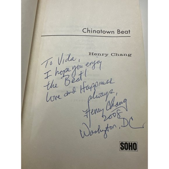 Chinatown Beat by Henry Chang Softcover 2006 signed copy Soho Press 978-1-56747- - Picture 5 of 6